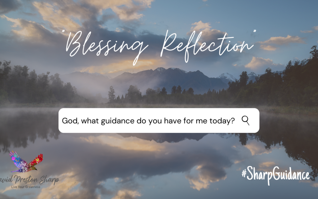 Guidance & Reflection – Week 56